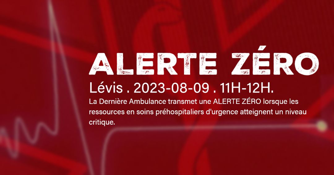 Alerte Zéro : Lévis