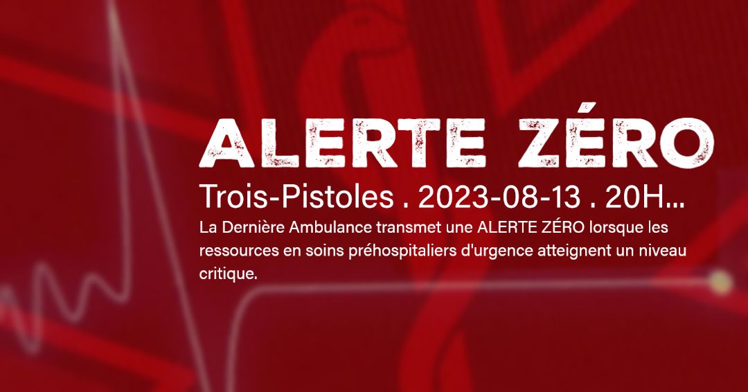 Alerte Zéro : Trois-Pistoles