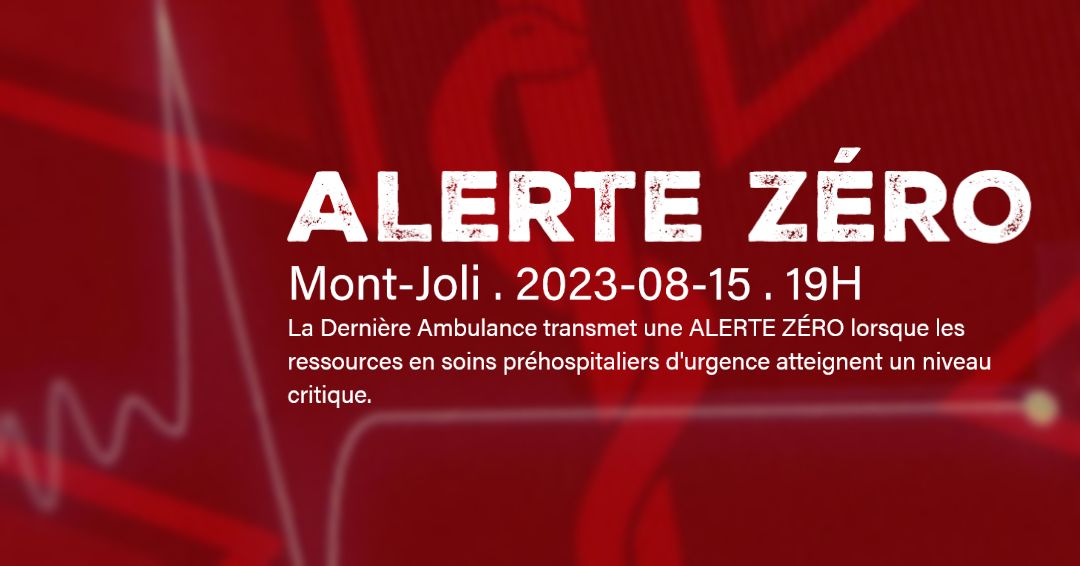 Alerte Zéro : Mont-Joli