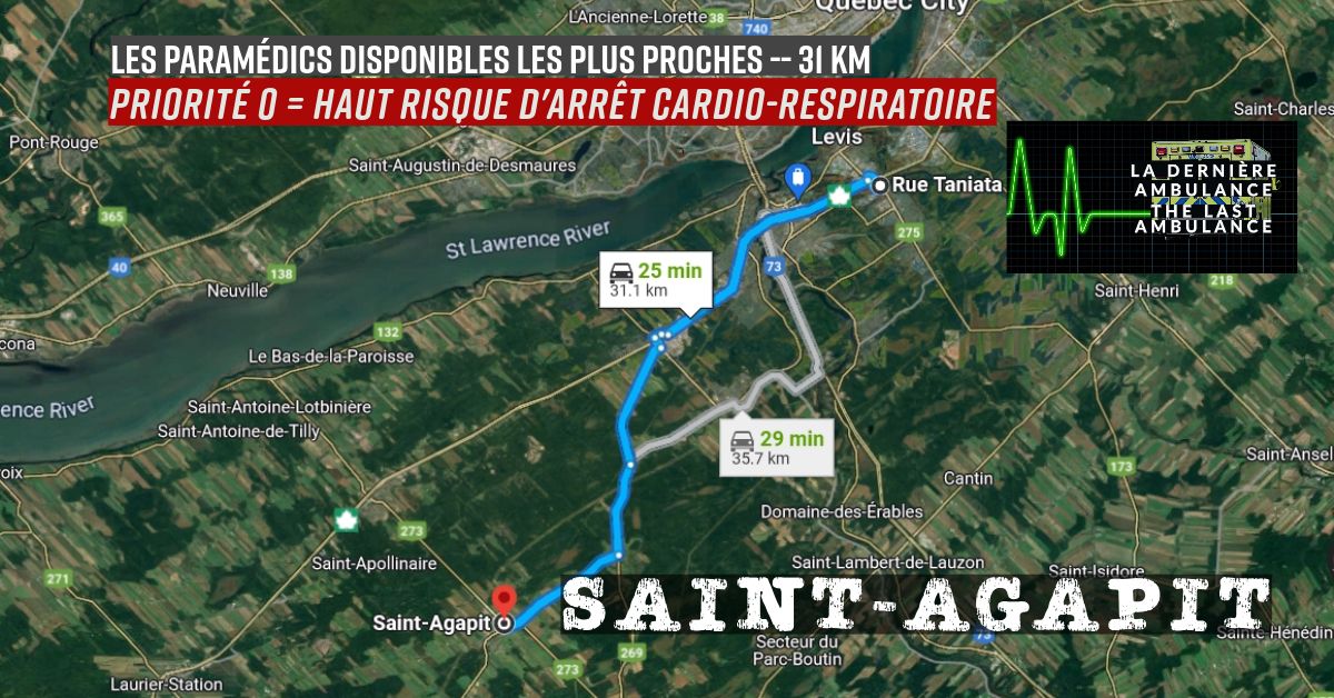 Quand chaque instant compte : Saint-Agapit