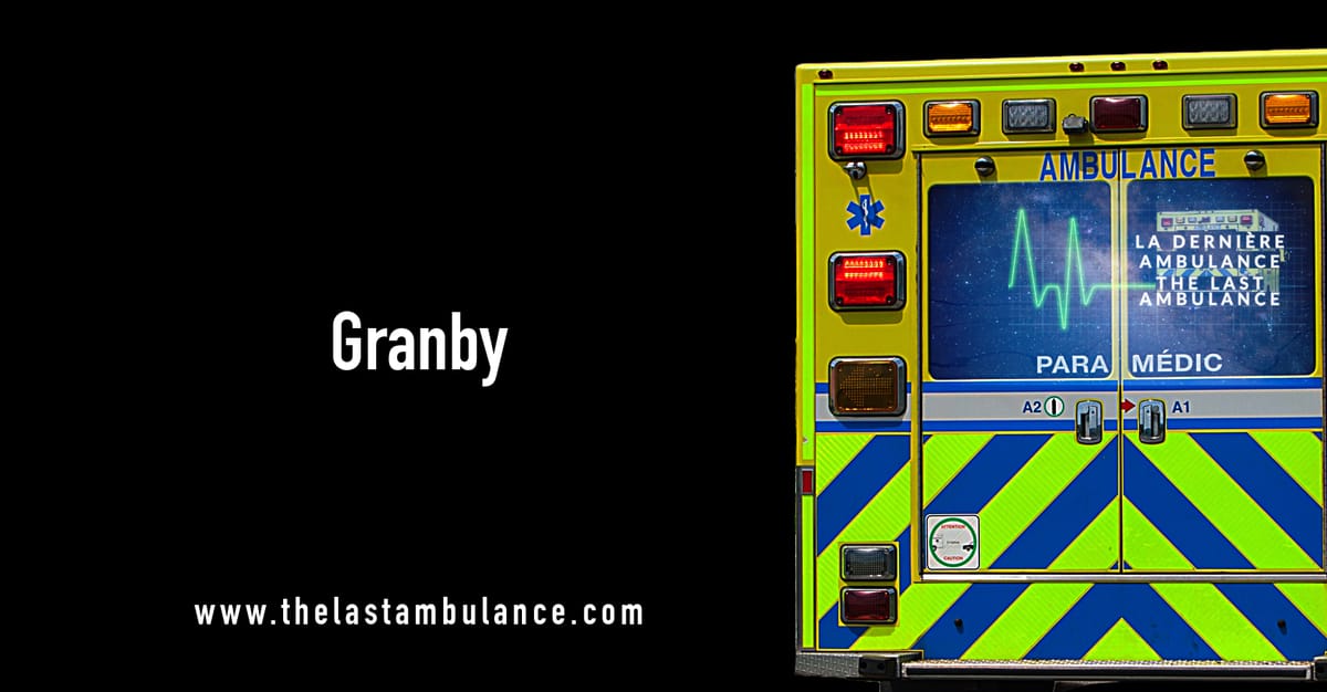 Ambulance sans personnel: Granby