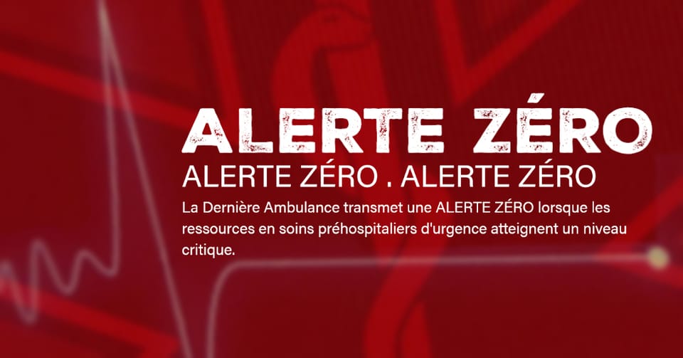 Alerte Zéro : Zone Métropolitaine de Québec