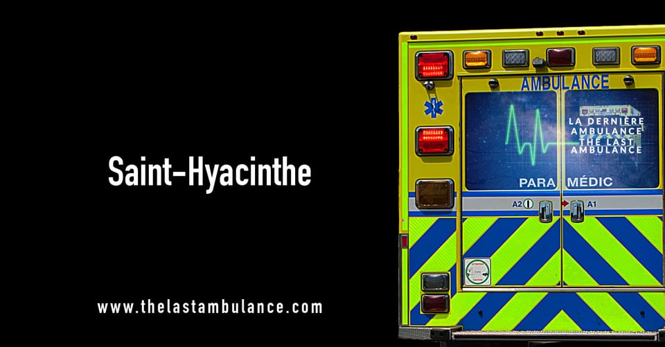 Ambulance sans personnel: Saint-Hyacinthe